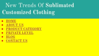 New Trends Of Customized Subilimated  Clothing Manufacturer