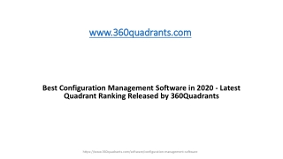 Best Configuration Management Software in 2020 - Latest Quadrant Ranking Released by 360Quadrants