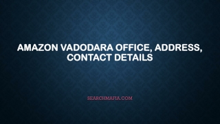 Amazon Vadodara Office, Address, Contact Details