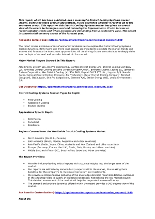 District Cooling Systems Market is estimated to Grow at the Highest Growth Rate till 2025