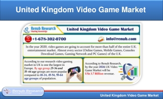 United Kingdom Video Game Market will be US$ 3.7 Billion by 2026