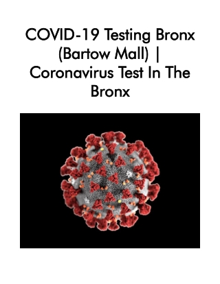 COVID-19 Testing Bronx (Bartow Mall).Coronavirus Test in the Bronx