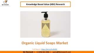 Organic Liquid Soaps Market Size Worth $111.7 Million By 2026 - KBV Research