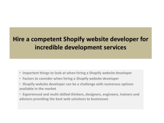 Hire a competent Shopify website developer for incredible development services