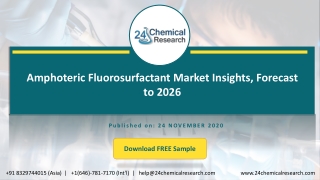 Amphoteric Fluorosurfactant Market Insights, Forecast to 2026