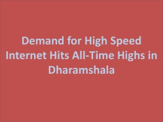 High Speed Internet