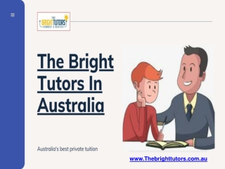 The Bright Tutors in Australia - Best Private Tutors