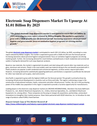 Electronic Soap Dispensers Market To Upsurge At $1.01 Billion By 2025