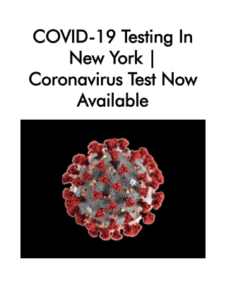 COVID-19 Testing in New York.coronavirus Test Now Available