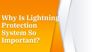 Why is lightning protection System So Important?