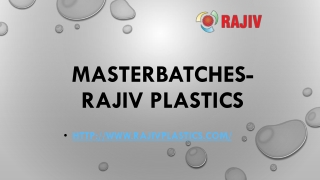 Masterbatches-Rajiv Plastics