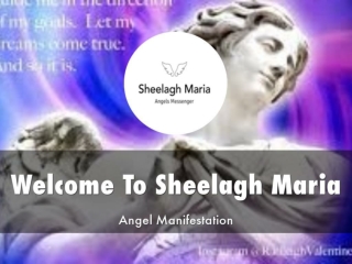 Detail Presentation About Sheelagh Maria