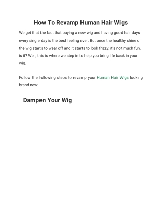 How To Revamp Human Hair Wigs