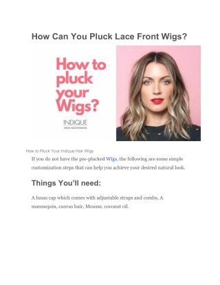 How Can You Pluck Lace Front Wigs?