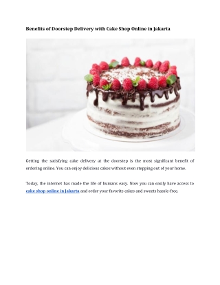 Benefits of Doorstep Delivery with Cake Shop Online in Jakarta