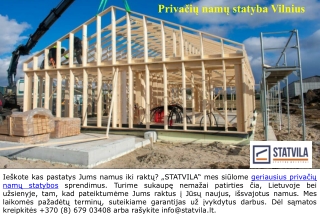 Privačių namų statyba Vilnius