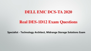 Real Midrange Storage Solutions DES-1D12 Exam Questions V8.02 Killtest