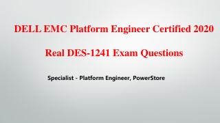 Real Platform Engineer, PowerStore DES-1241 Exam Questions V8.02 Killtest