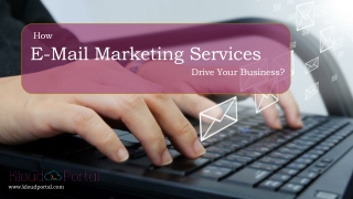 Top Best How E-Mail Marketing Services Drive Your Business | E-mail marketing services