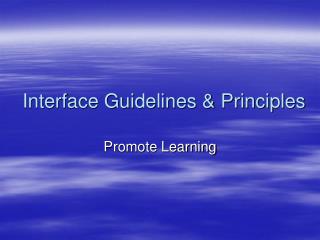 Interface Guidelines &amp; Principles