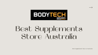 Best Supplements Store Australia - BodyTechSupplement