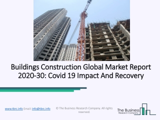 Buildings Construction Market Size Predicts Favorable Growth And Forecast 2020 – 2023