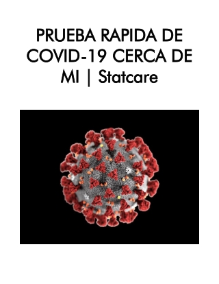 Prueba Rapida de Covid-19 Cerca de Mi. Statcare