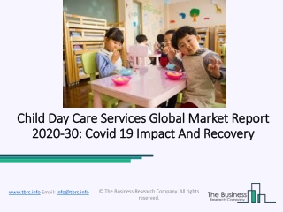 Child Day Care Services Market Trends, Size, Competitive Analysis And Forecast To 2023