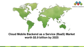 Cloud Mobile Backend as a Service (BaaS) Market worth $5.9 billion by 2025