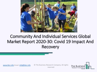 (2020-2030) Community And Individual Services Market Size, Share, Growth And Trends