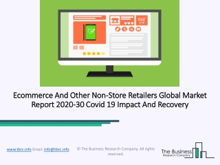 Ecommerce And Other Non-Store Retailers Market Industry Trends And Emerging Opportunities Till 2030