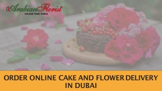 Order Online Cake And Flower Delivery In Dubai