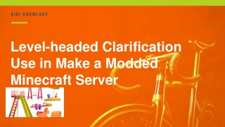 Level-headed Clarification Use in Make a Modded Minecraft Server