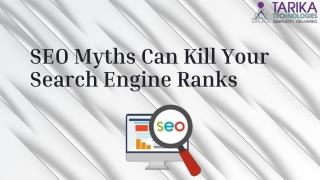 SEO Myths Can Kill Your Search Engine Ranks