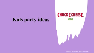 Kids party ideas