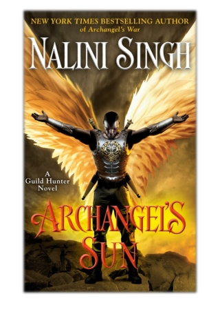 [PDF] Free Download Archangel's Sun By Nalini Singh