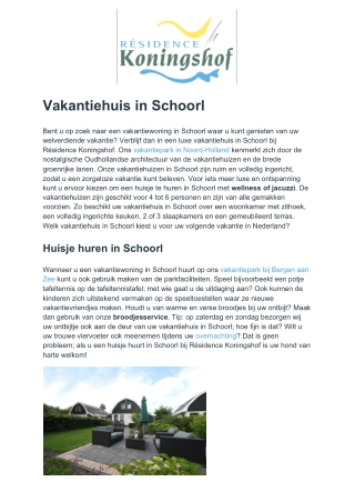 Résidence Koningshof - Vakantiehuis Schoorl