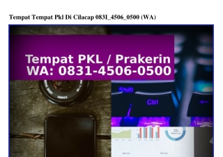 Tempat Tempat Pkl Di Cilacap Ö831-45Ö6-Ö5ÖÖ{WA}