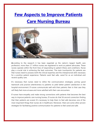 Few  aspects to improve nursing bureau to take care of patient.