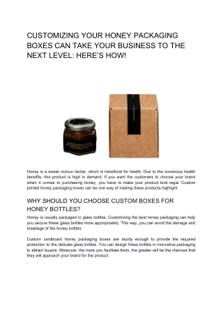 CUSTOMIZING YOUR HONEY PACKAGING BOXES CAN TAKE YOUR BUSINESS TO THE NEXT LEVEL: HERE’S HOW!