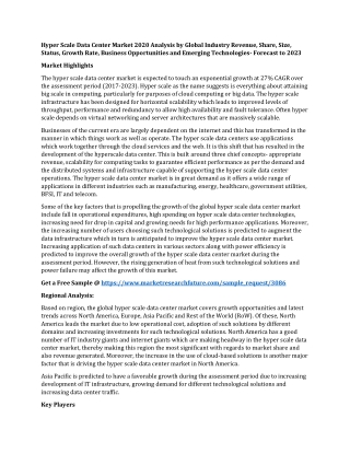 Hyper Scale Data Center Market 2020 Analysis by Global Industry Revenue, Share, Size, Status, Growth Rate, Business Oppo