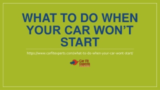 What to Do When Your Car Won’t Start