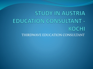 Study in Austria. Best Austria educational consultants Kochi.