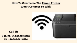 How To Fix Canon Printer Wifi Connectivity Error? Call  1-888-272-8868