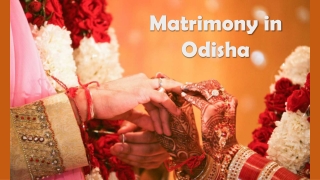 Matrimony in Odisha