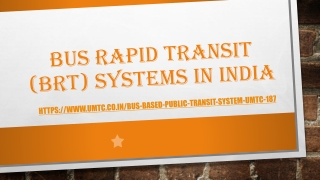 Bus rapid transit (BRT) systems In India