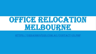 Office Relocation Melbourne