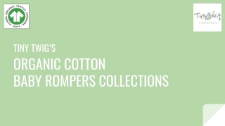 Organic Baby Rompers Collections