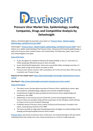 Pressure Ulcer Market Size, Epidemiology, Leading Companies, Drugs and Analysis by DelveInsight