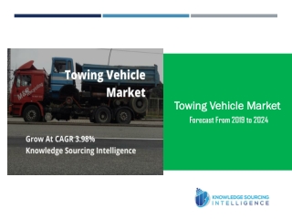 Towing Vehicle Market Grow at a CAGR of 3.98% by Knowledge Sourcing